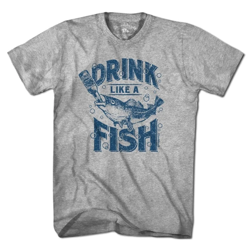 Drink Like a Fish T-Shirt