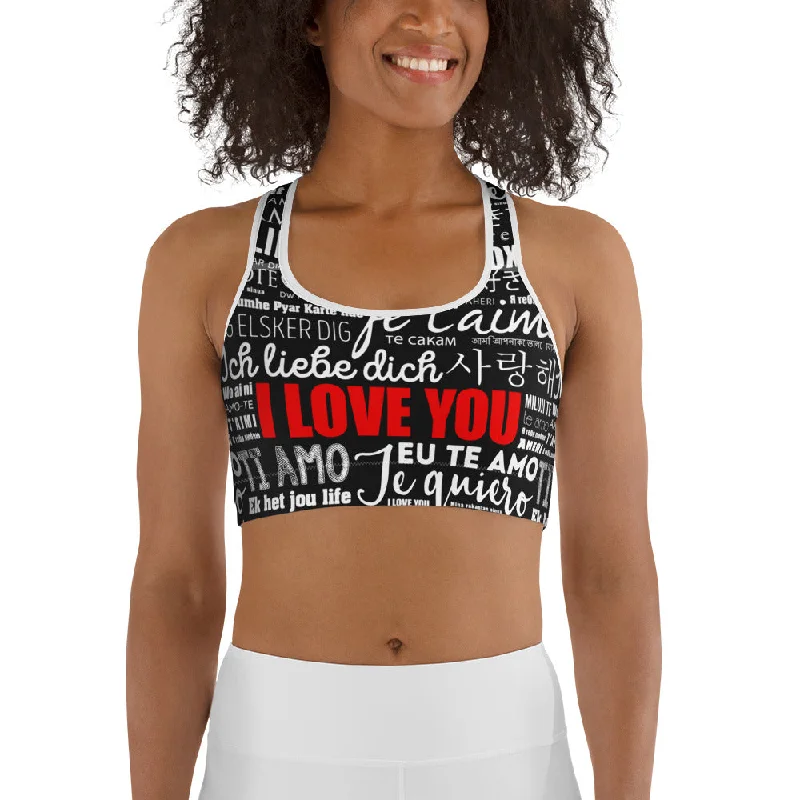 I Love You Sports Bra