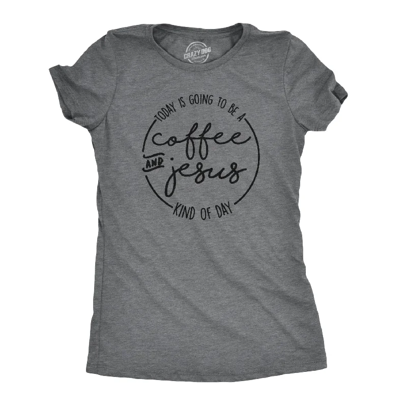 Coffee And Jesus Women's T Shirt